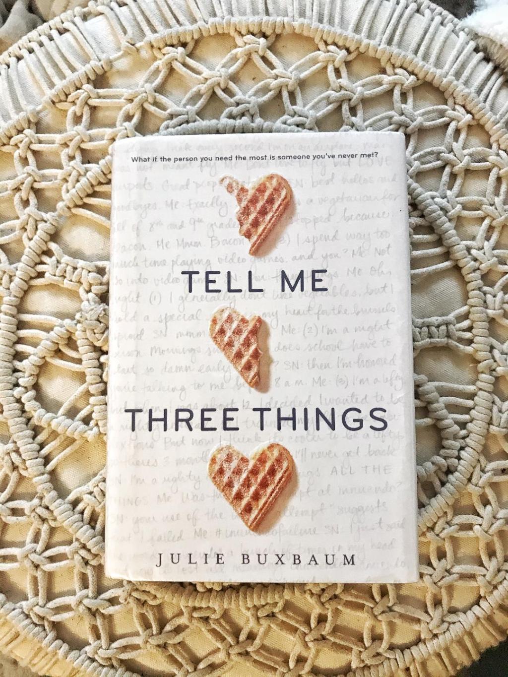 Tell Me Three Things – Julie&nbsp;Buxbaum