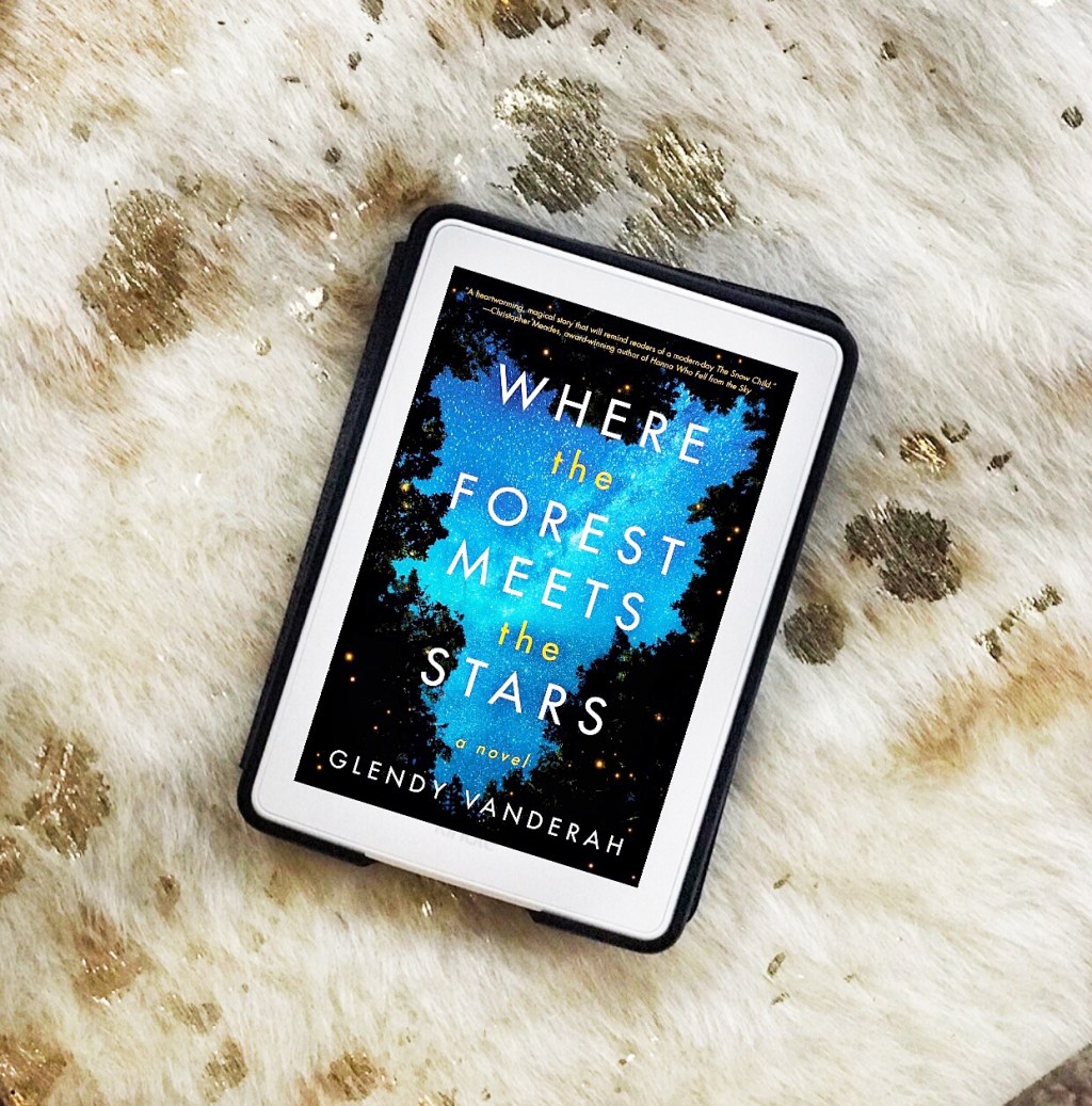 Where The Forest Meets The Stars – Glendy&nbsp;Vanderah