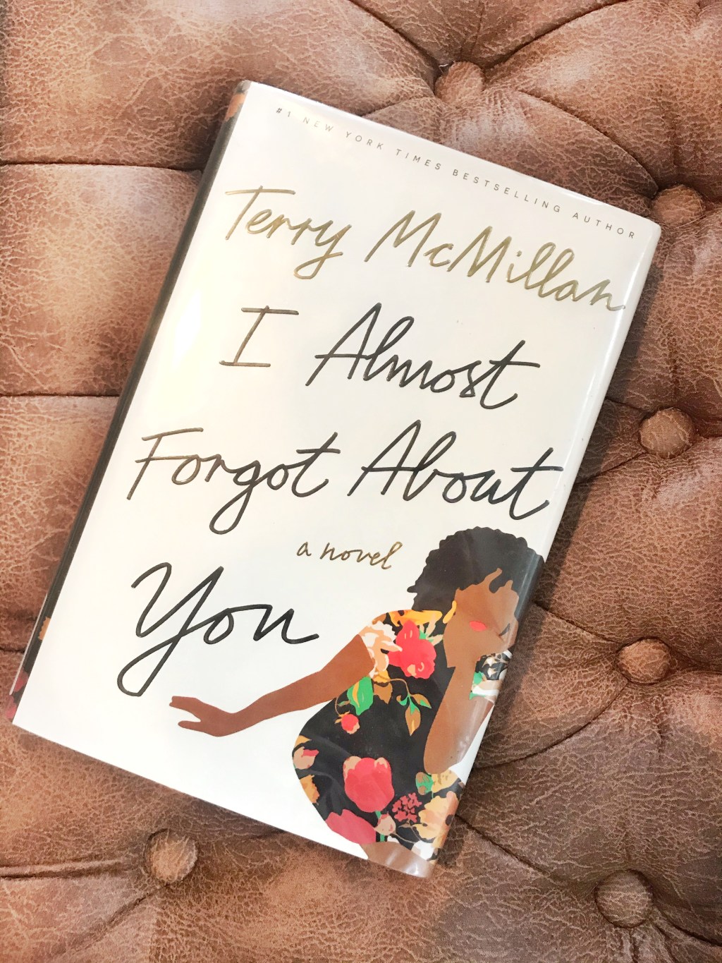 I Almost Forgot About You – Terry&nbsp;McMillan